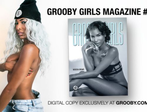 Grooby’s Grooby Girl Magazine Issue #005 Now Available