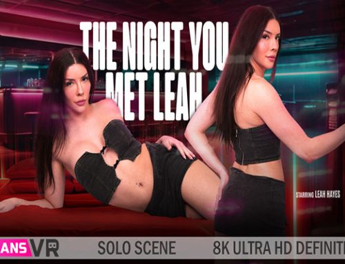 The Night You Met Leah!