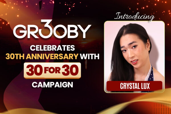Introducing Crystal Lux – Grooby 30 for 30